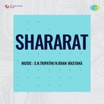 Shararat - Deepali Sahay Song Download